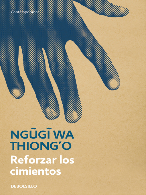 Title details for Reforzar los cimientos by Ngugi wa Thiong'o - Available